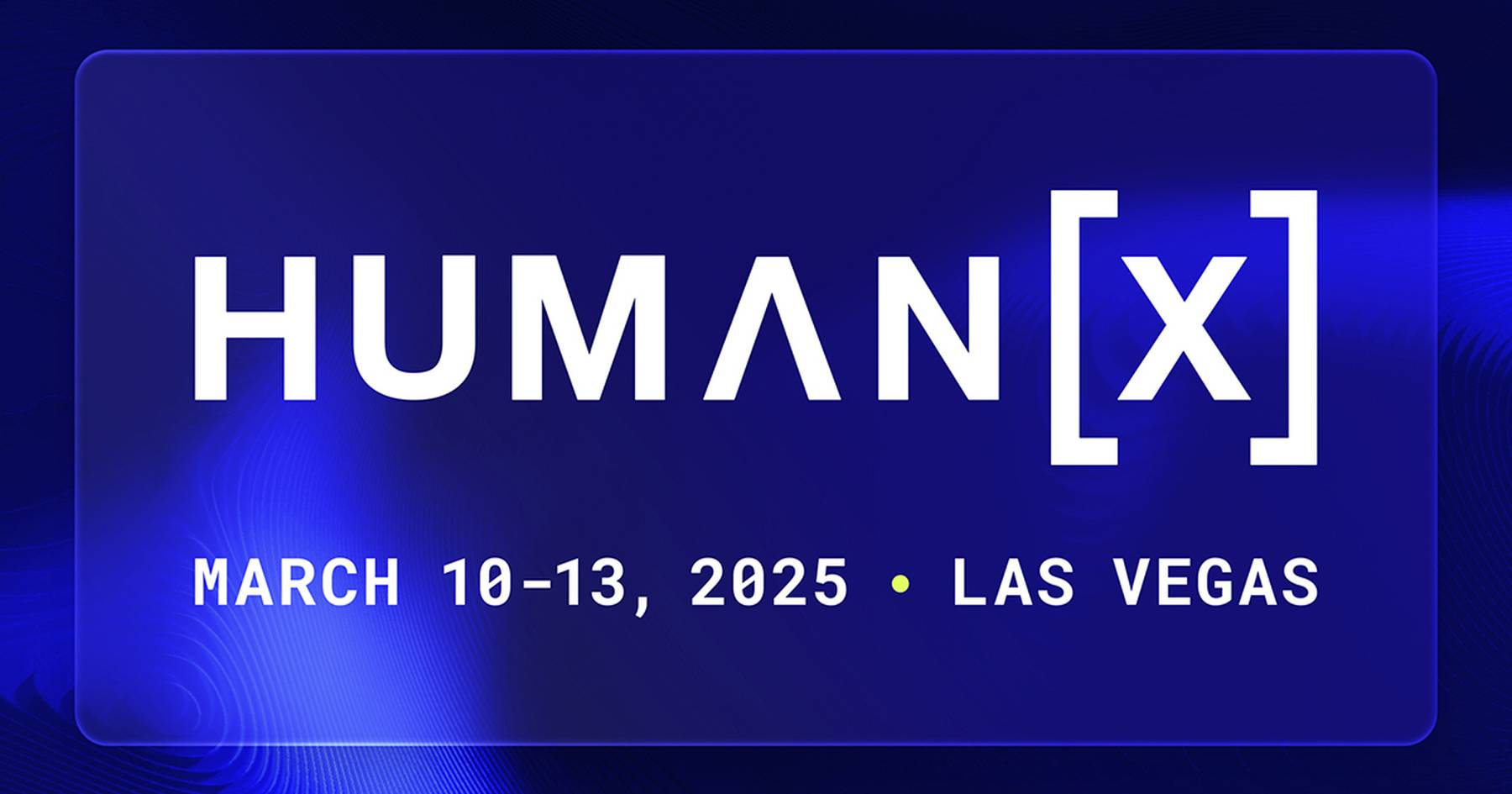 HumanX 2025