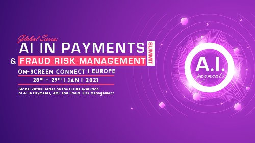 AI in Payments & Fraud Risk Management Summit Europe 2021