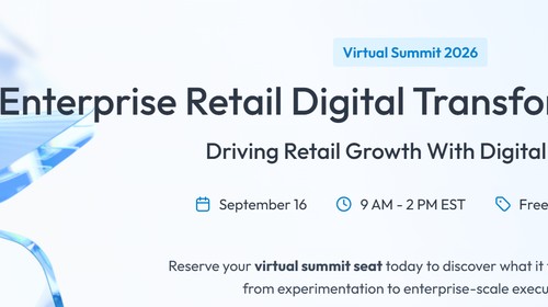 Enterprise Retail Digital Transformation Summit 2026