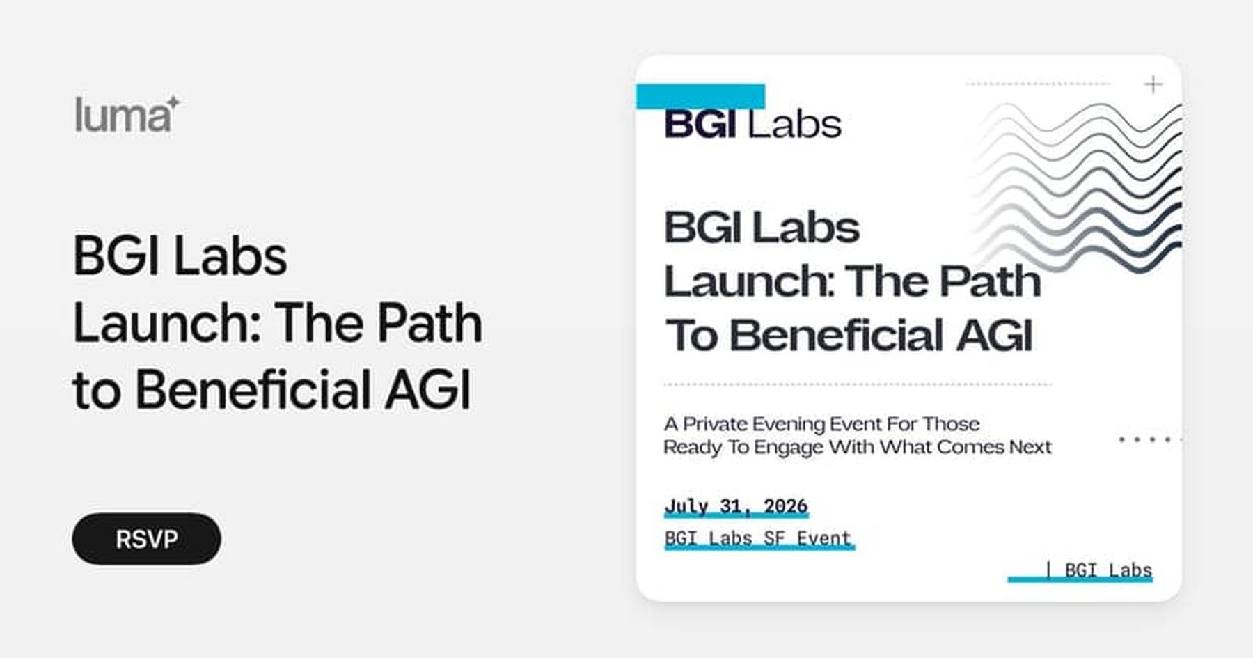 BGI Labs Launch: The Path to Beneficial AGI
