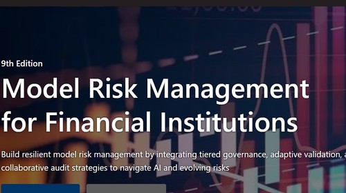 Model Risk Management for Financial Institutions 2026