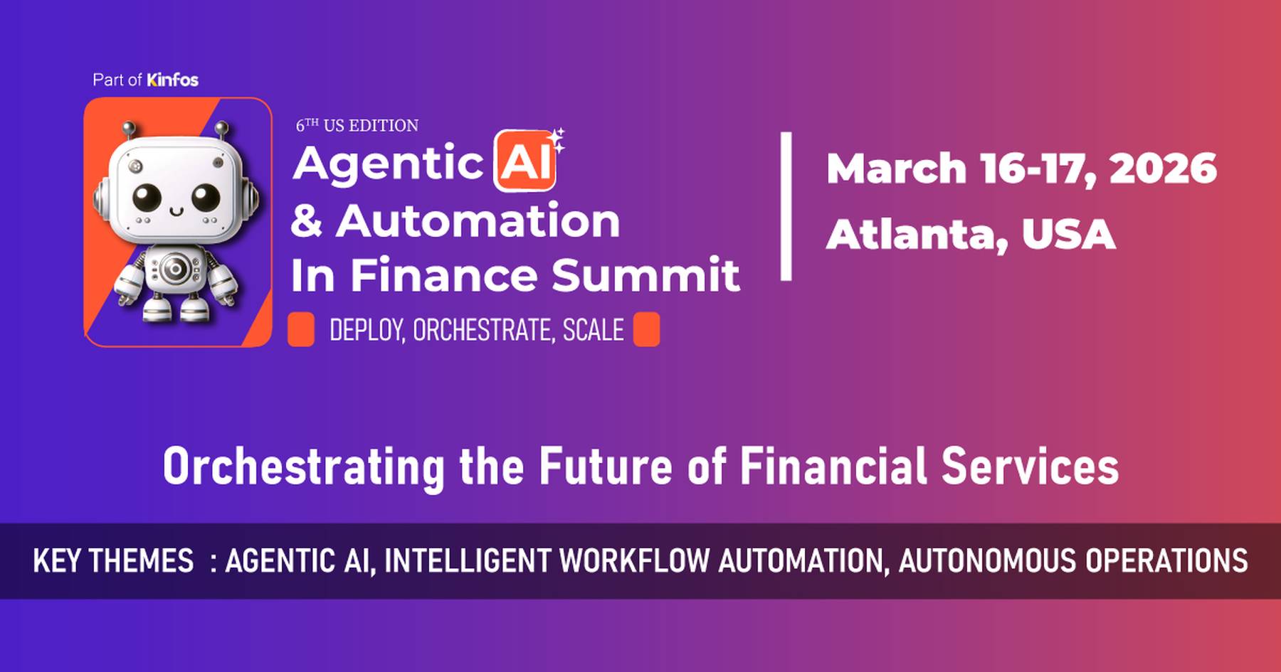 Agentic AI & Automation in Finance Summit Atlanta 2026