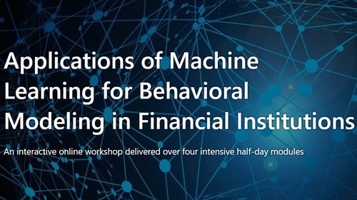 Applications of Machine Learning for Behavioral Modeling in Financial Institutions 2024