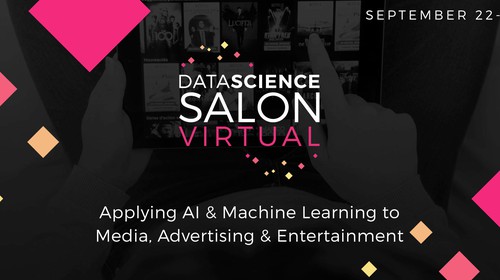Data Science Salon: Media Advertising & Entertainment 2020