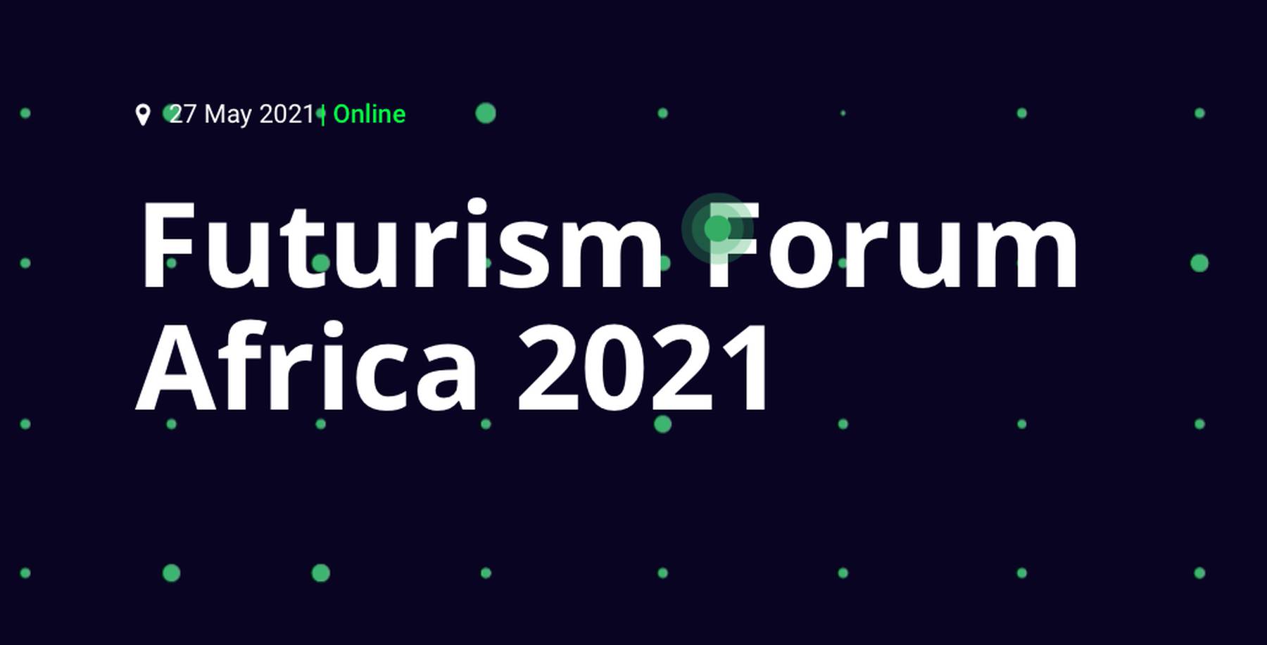 Futurism Forum Africa 2021