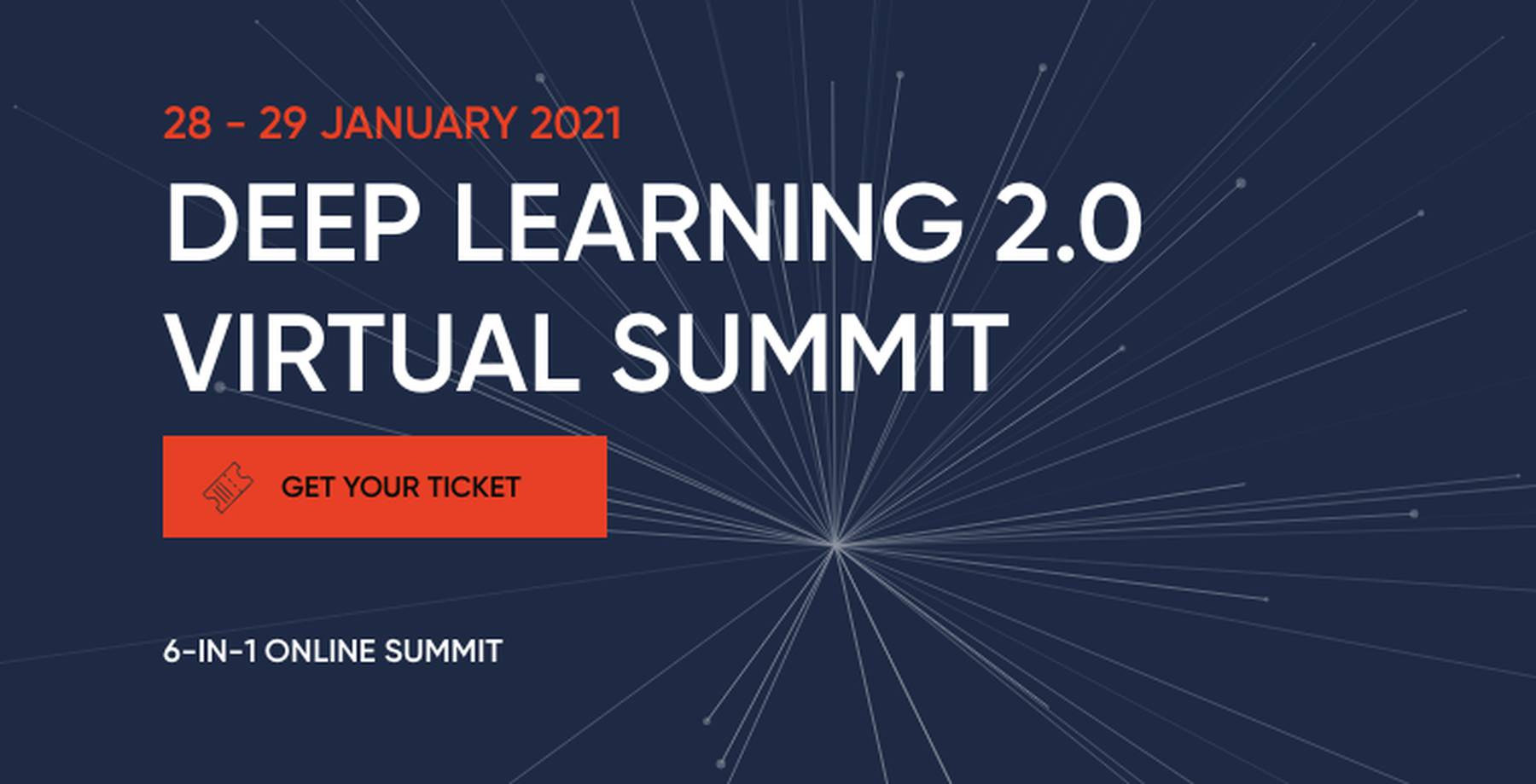 Deep Learning 2.0 Virtual Summit 2021