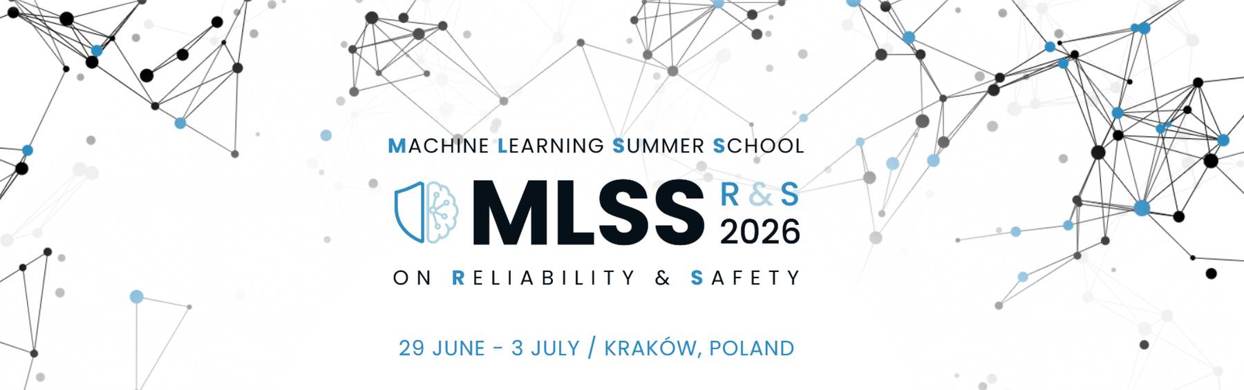 Machine Learning Summer School on Reliability & Safety 2026