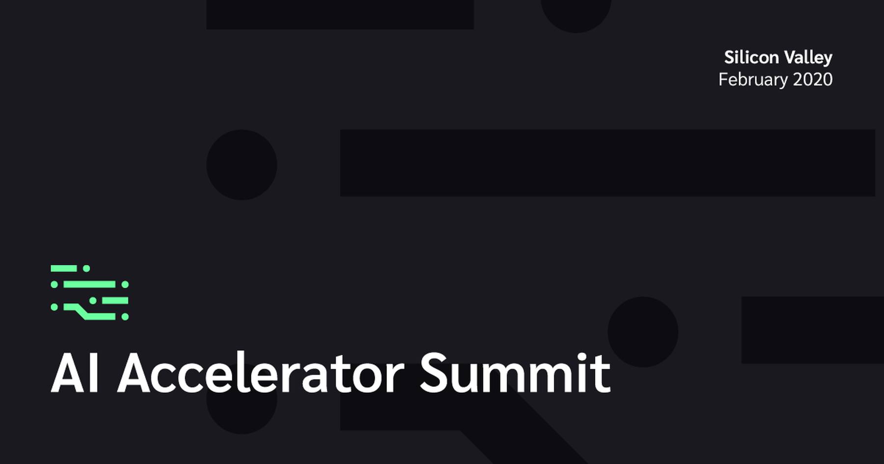 AI Accelerator Summit Silicon Valley 2020
