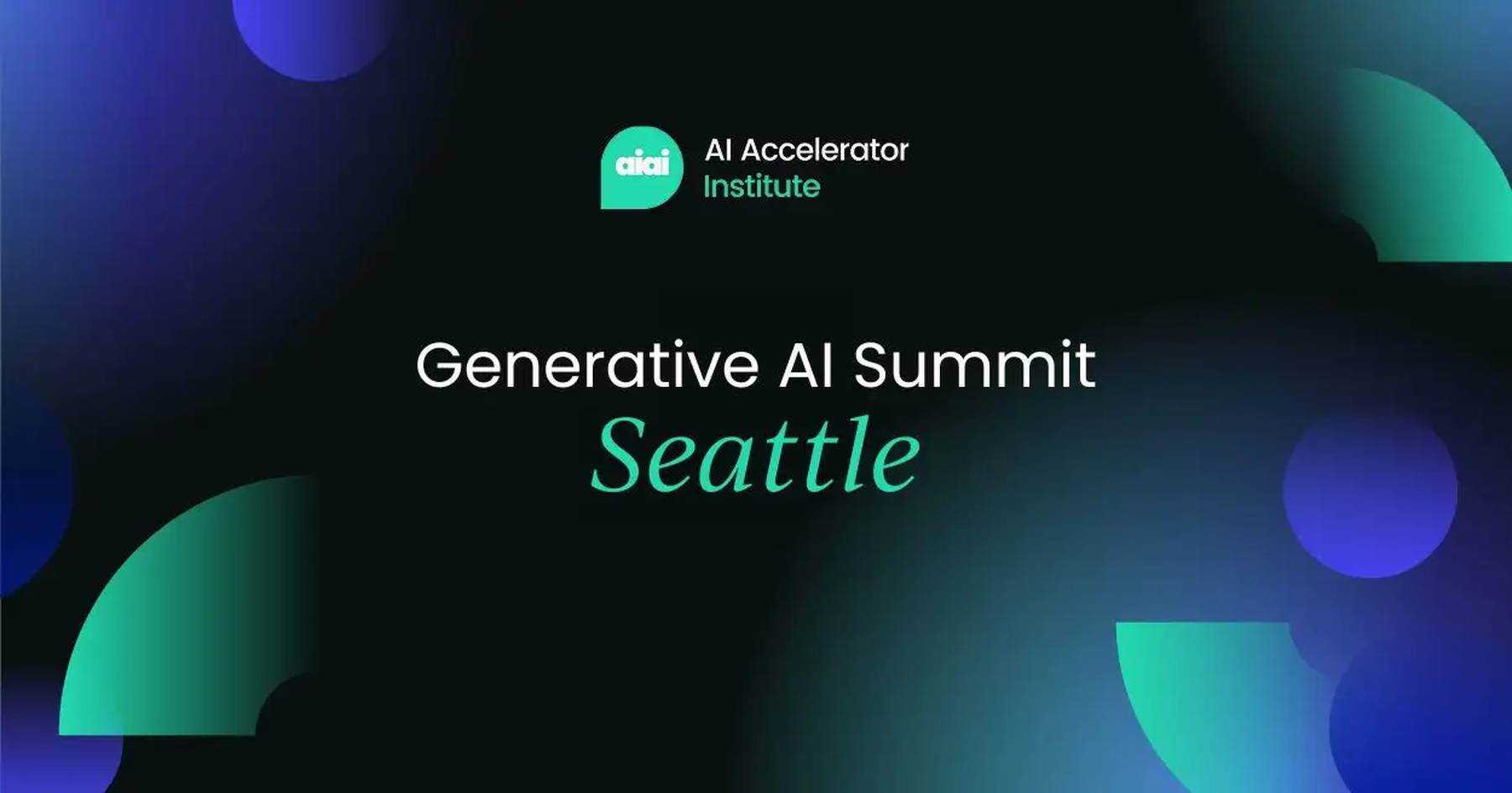 Generative AI Summit Seattle 2025