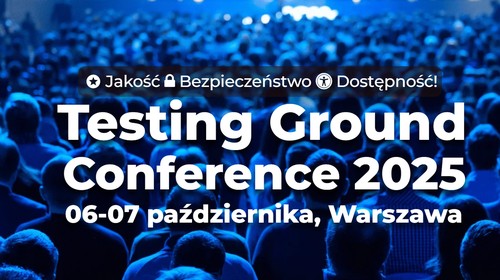 Testing Ground Conference 2025